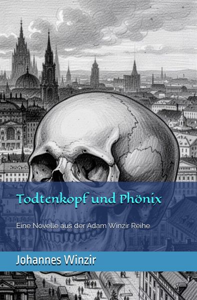 Cover von Todtenkopf und Phoenix