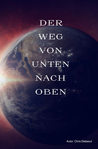 Cover von Der Weg von unten nach oben