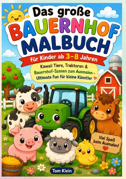Cover von Das große Bauernhof Malbuch für Kinder ab 3–8 Jahren