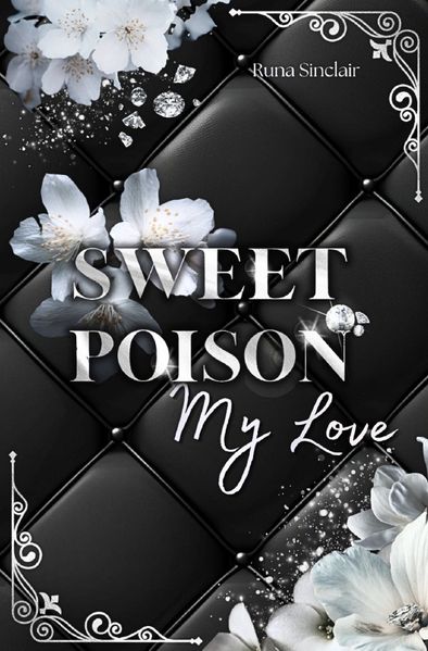 Cover von Sweet Poison My Love