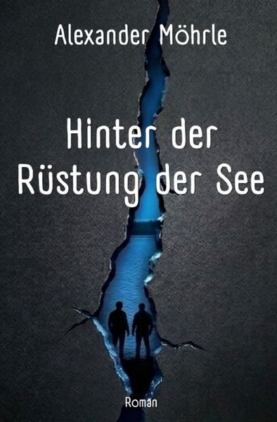 Cover von Hinter der Rüstung der See