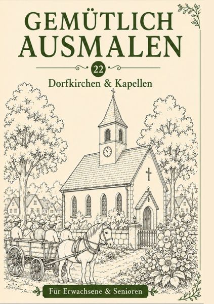 Cover von Gemütlich ausmalen/Gemütlich ausmalen – Dorfkirchen & Kapellen