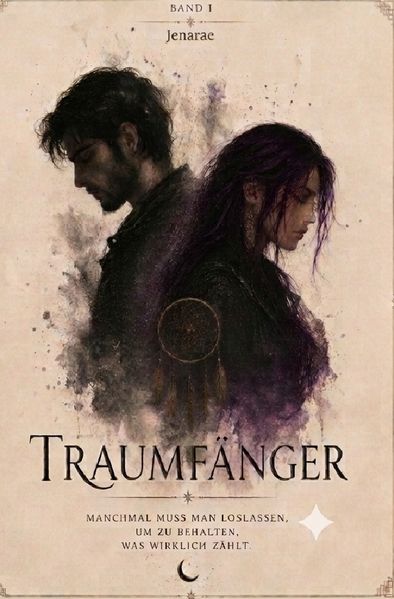 Cover von Traumfänger/Traumfänger – Manchmal muss man loslassen, um zu behalten, was wirklich zählt
