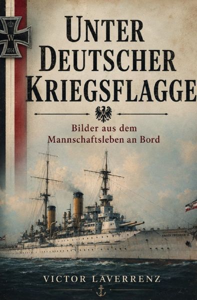 Cover von Unter deutscher Kriegsflagge