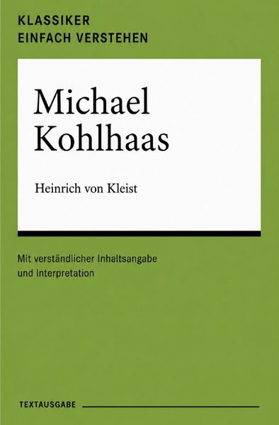 Cover von Klassiker einfach verstehen/Michael Kohlhaas