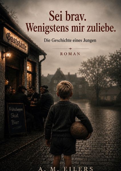 Cover von Sei brav. Wenigstens mir zuliebe