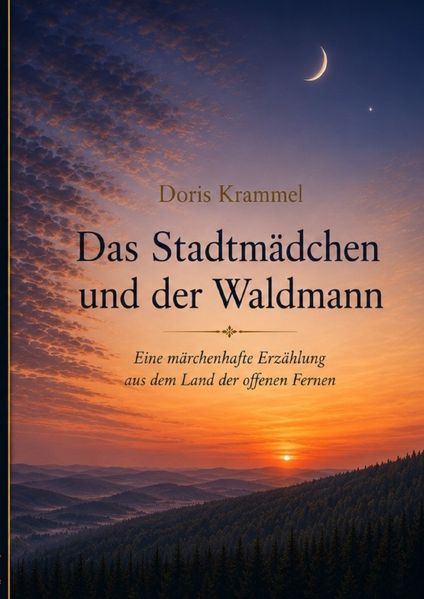 Cover von Das Stadtmädchen und der Waldmann