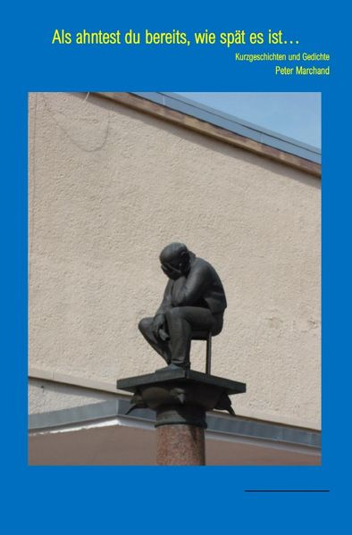 Cover von Als ahntest du bereits, wie spät es ist
