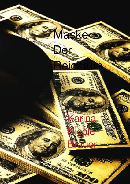 Cover von Maske der Reichtum