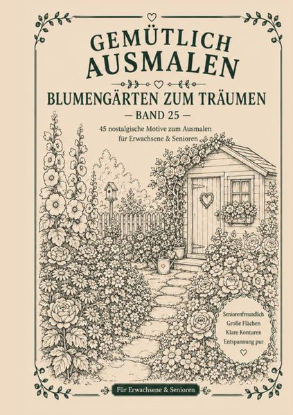 Cover von Gemütlich ausmalen/Gemütlich ausmalen – Blumengärten zum Träumen