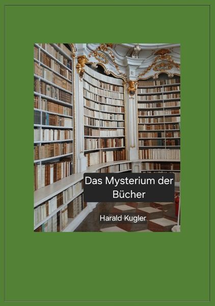 Cover von Das Mysterium der Bücher