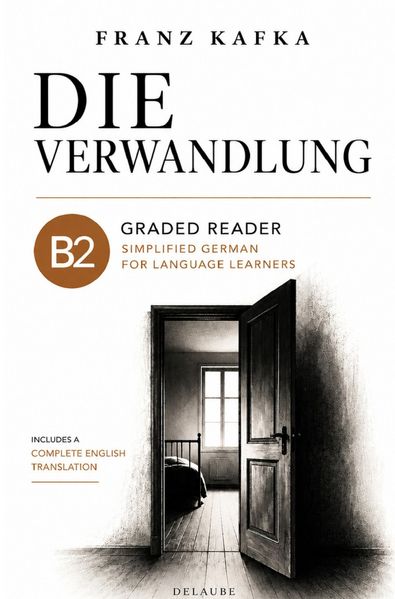 Cover von DELAUBE BILINGUAL CLASSICS/Die Verwandlung – B2 German Graded Reader