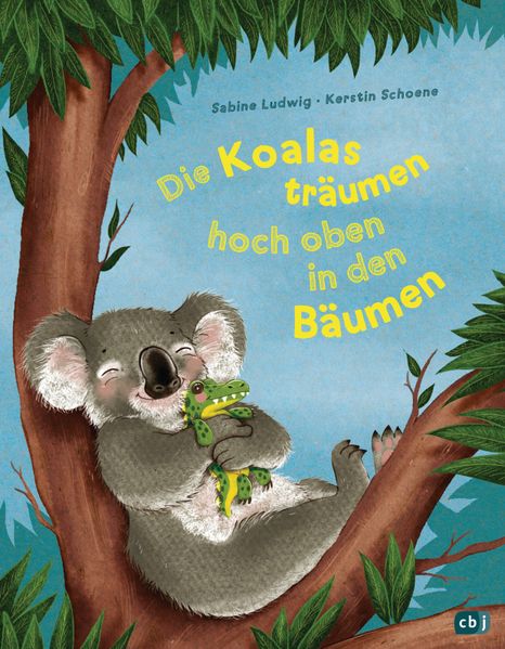 Cover von Die Koalas träumen hoch oben in den Bäumen
