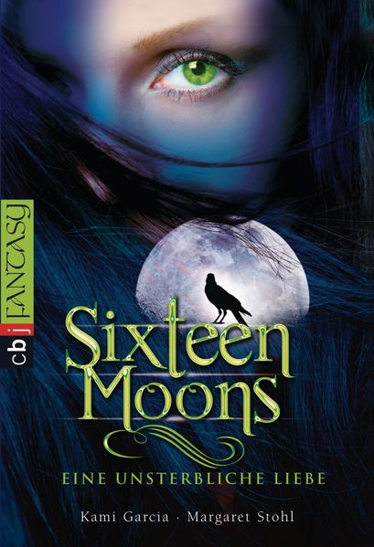 Cover von Sixteen Moons – Eine unsterbliche Liebe