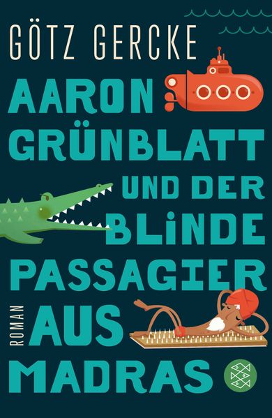 Cover von Aaron Grünblatt und der blinde Passagier aus Madras