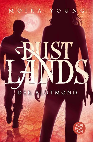 Cover von Dustlands – Der Blutmond