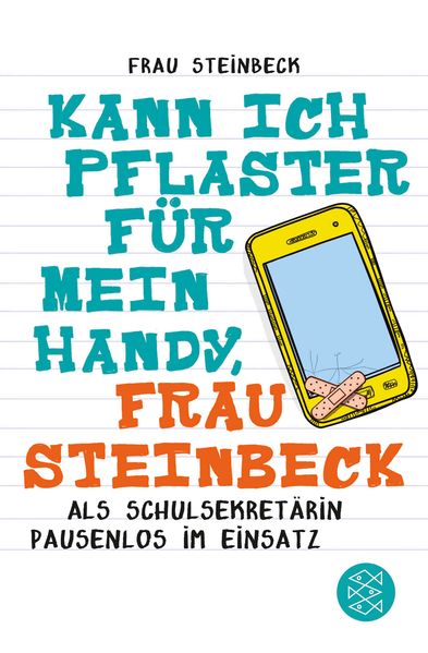 Cover von Kann ich Pflaster für mein Handy, Frau Steinbeck