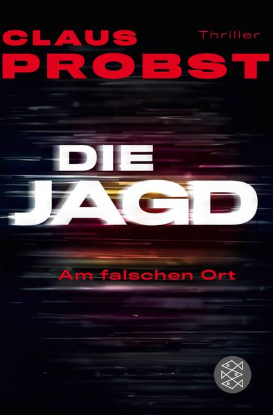 Cover von Die Jagd – Am falschen Ort
