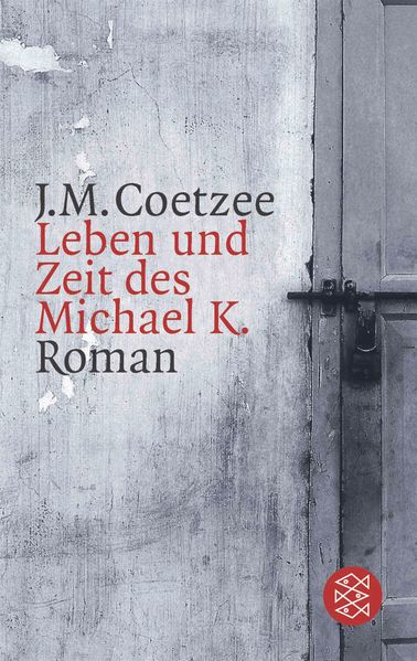 Cover von Leben und Zeit des Michael K.