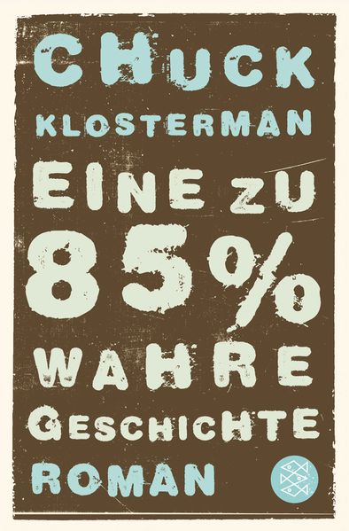Cover von Eine zu 85% wahre Geschichte