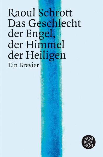 Cover von Das Geschlecht der Engel, der Himmel der Heiligen