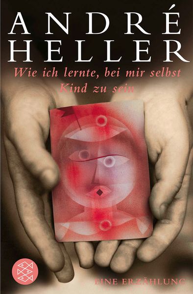 Cover von Wie ich lernte, bei mir selbst Kind zu sein