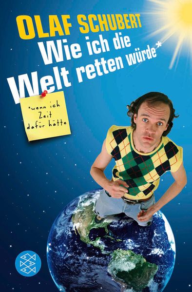 Cover von Wie ich die Welt retten würde, wenn ich Zeit dafür hätte