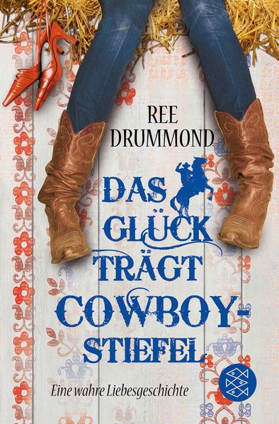 Cover von Das Glück trägt Cowboystiefel