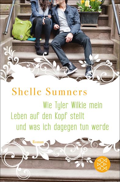 Cover von Wie Tyler Wilkie mein Leben auf den Kopf stellt und was ich dagegen tun werde