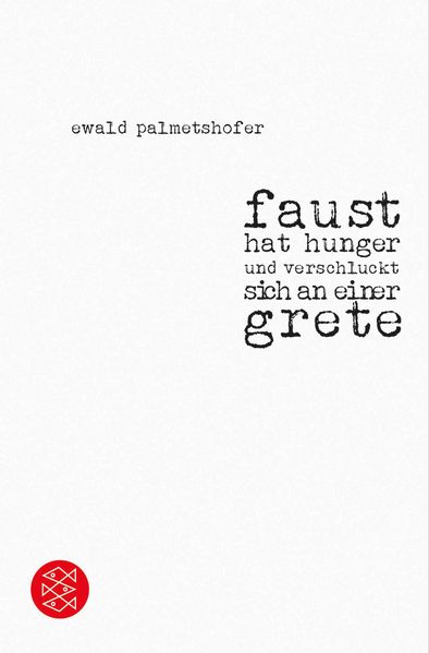Cover von faust hat hunger und verschluckt sich an einer grete