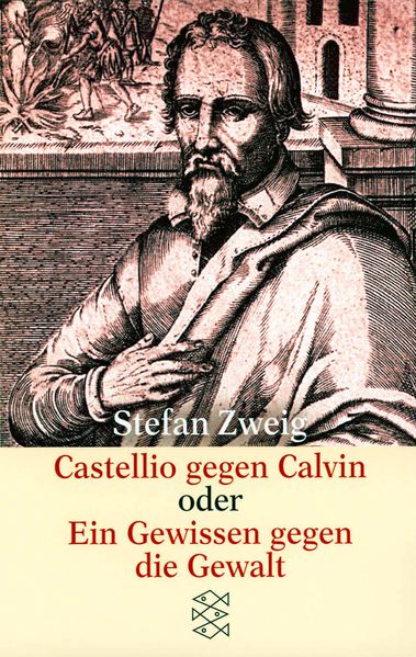Cover von Castellio gegen Calvin oder Ein Gewissen gegen die Gewalt