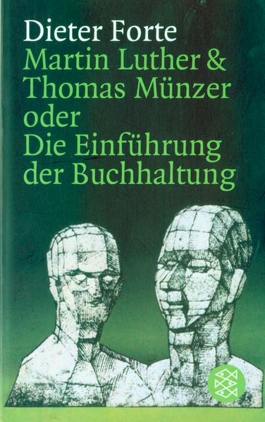 Cover von Martin Luther & Thomas Münzer oder Die Einführung der Buchhaltung