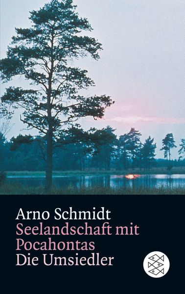 Cover von Seelandschaft mit Pocahontas / Die Umsiedler