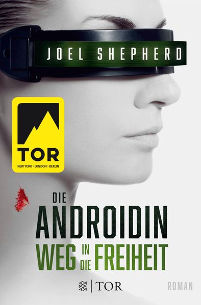 Cover von Die Androidin – Weg in die Freiheit