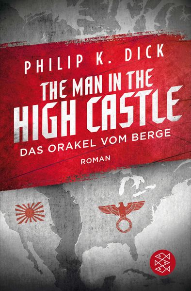 Cover von The Man in the High Castle/Das Orakel vom Berge