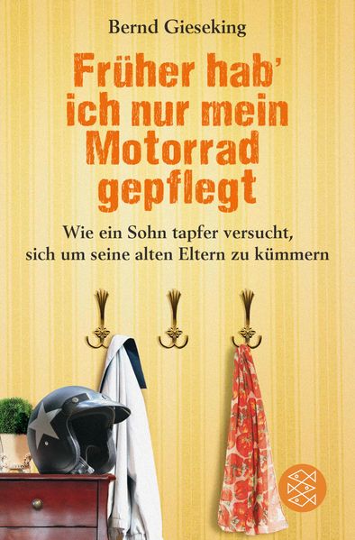 Cover von Früher hab‘ ich nur mein Motorrad gepflegt