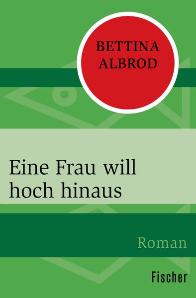 Cover von Eine Frau will hoch hinaus