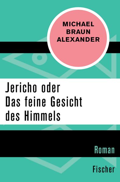Cover von Jericho oder Das feine Gesicht des Himmels