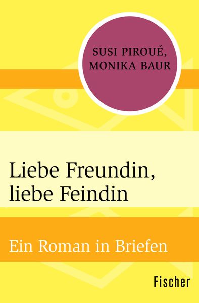 Cover von Liebe Freundin, liebe Feindin