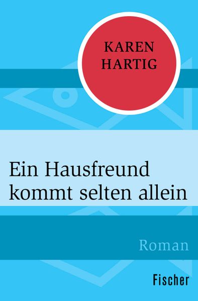 Cover von Ein Hausfreund kommt selten allein