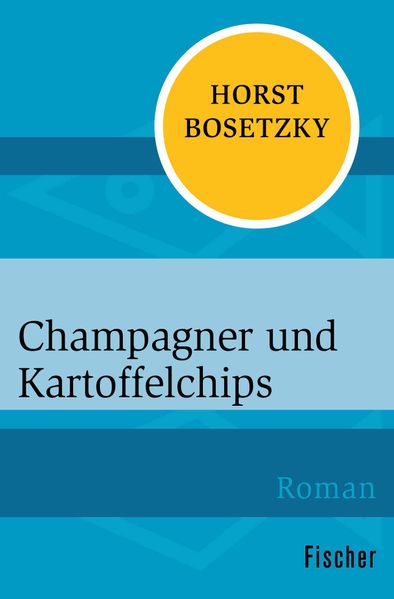 Cover von Champagner und Kartoffelchips