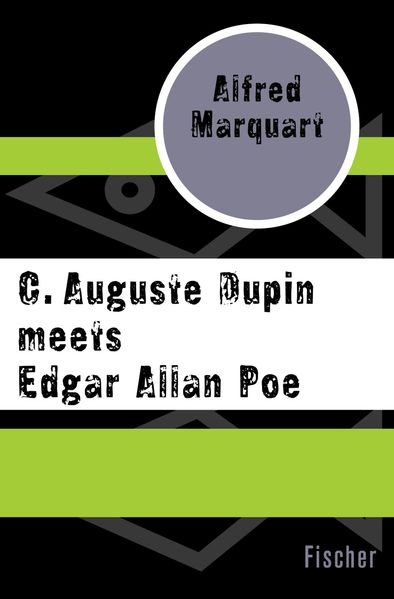 Cover von C. Auguste Dupin meets Edgar Allan Poe