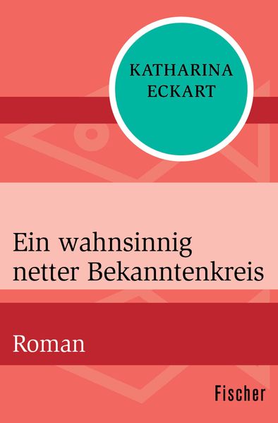 Cover von Ein wahnsinnig netter Bekanntenkreis