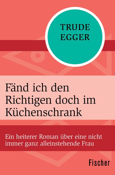 Cover von Fänd ich den Richtigen doch im Küchenschrank