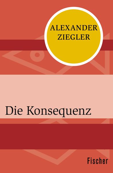 Cover von Die Konsequenz