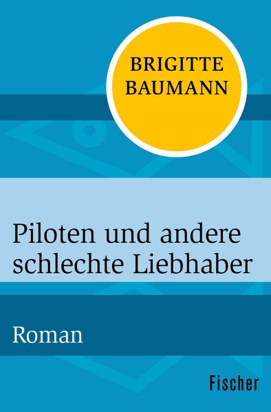 Cover von Piloten und andere schlechte Liebhaber