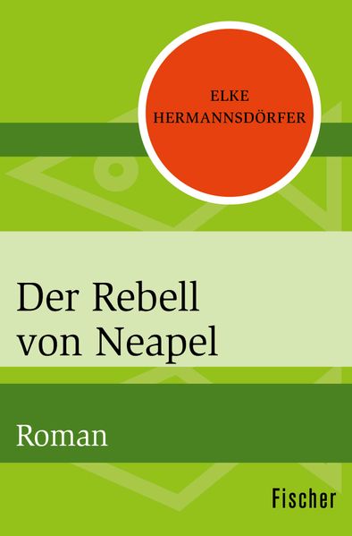 Cover von Der Rebell von Neapel