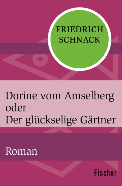 Cover von Dorine vom Amselberg oder Der glückselige Gärtner