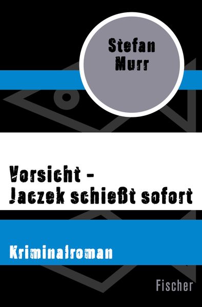 Cover von Vorsicht – Jaczek schießt sofort