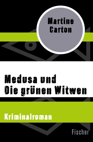 Cover von Medusa und Die grünen Witwen